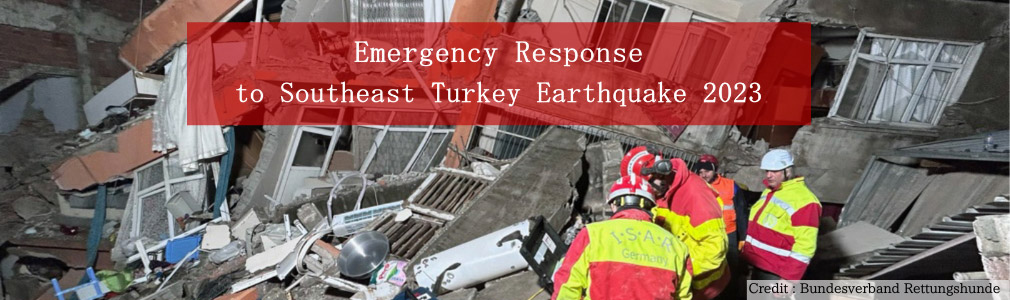 Emergency Response to Southeast Turkey Earthquake 2023