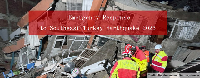 Emergency Response to Southeast Turkey Earthquake 2023